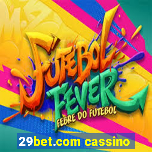 29bet.com cassino